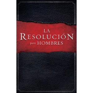 La Resolucion Para Hombres