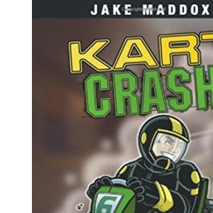 Kart Crash (Jake Maddox Sports Stories)