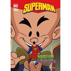 Museum Monsters (DC Super Heroes (Quality))