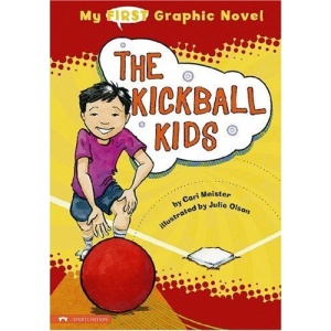 The Kickball Kids (My First Graphic Novel)