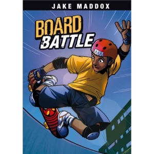 Board Battle (Jake Maddox Sports Stories)