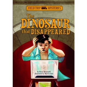 The Dinosaur That Disappeared (Field Trip Mysteries)