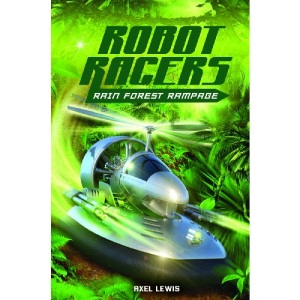 Rainforest Rampage (Robot Racers)