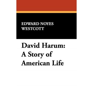David Harum: A Story of American Life