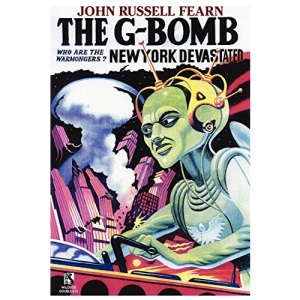 The G-Bomb: A Science Fiction Novel / From Afar: A Science Fiction Mystery (Wildside Double #21)