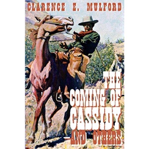 The Coming of Cassidy-And the Others