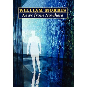 News from Nowhere (Wildside Classics)