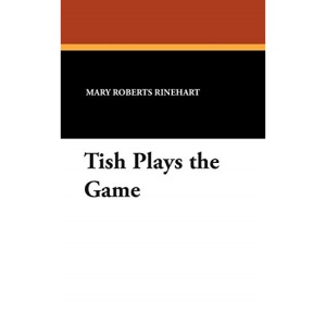 Tish Plays the Game
