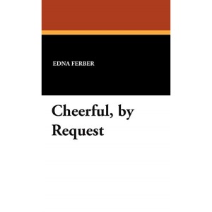Cheerful, by Request