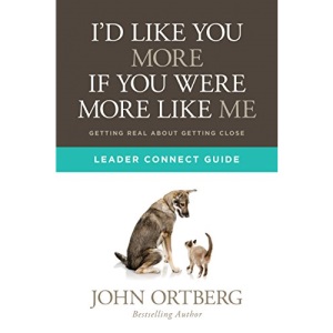 I'd Like You More If You Were More Like Me Leader Connect Guide
