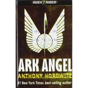 Ark Angel (An Alex Rider Adventure)
