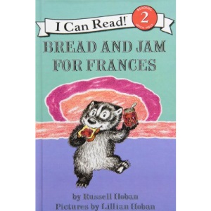 Bread and Jam for Frances (I Can Read, Level 2)