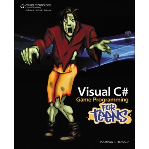 Visual C# Game Programming for Teens