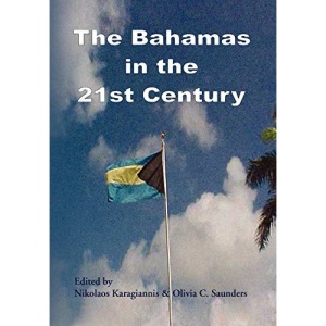 The Bahamas in the 21st Century