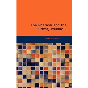The Pharaoh and the Priest, Volume 2