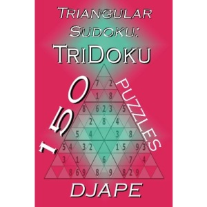 Triangular Sudoku: 150 TriDoku puzzles