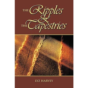 The Ripples and the Tapestries