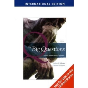 The Big Questions: A Short Introduction to Philosophy