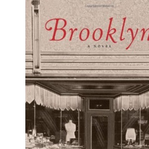 Brooklyn: A Novel