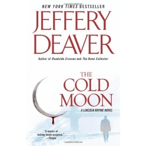 The Cold Moon: A Lincoln Rhyme Novel
