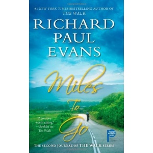 Miles to Go: The Second Journal of the Walk Series