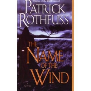 The Name of the Wind: Day One (The Kingkiller Chronicle)