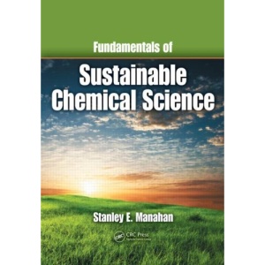 Fundamentals of Sustainable Chemical Science