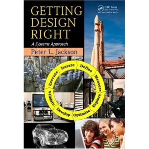 Getting Design Right: A Systems Approach