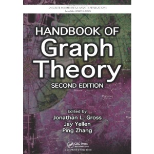 Handbook of Graph Theory, Second Edition (Discrete Mathematics and Its Applications)