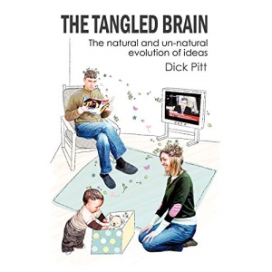 The Tangled Brain: The Natural and Un-natural Evolution of Ideas