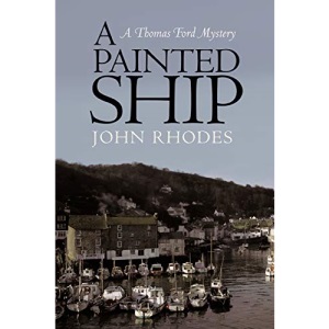 A Painted Ship: A Thomas Ford Mystery