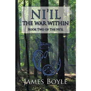Ni'il: The War Within: Book Two of The Ni'il: 2