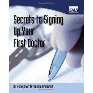 Secrets to Signing Up Your First Doctor