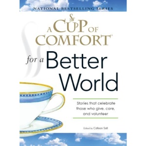A Cup of Comfort® for a Better World