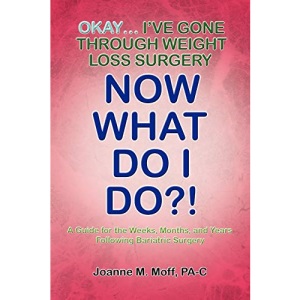 Okay... I've Gone Through Weight Loss Surgery, Now What Do I Do?!