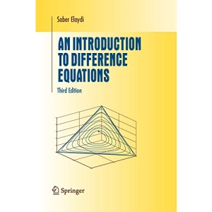 An Introduction to Difference Equations (Undergraduate Texts in Mathematics)
