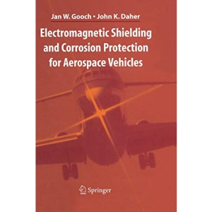 Electromagnetic Shielding and Corrosion Protection for Aerospace Vehicles