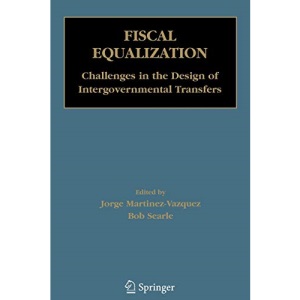 Fiscal Equalization: Challenges in the Design of Intergovernmental Transfers
