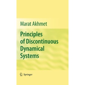 Principles of Discontinuous Dynamical Systems