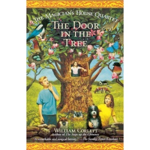 The Door in the Tree (Magician's House Quartet)