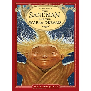 The Sandman and the War of Dreams: Volume 4 (Guardians)