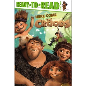 Here Come the Croods (Croods Movie)