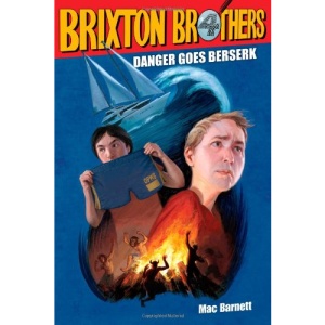 Danger Goes Berserk (Brixton Brothers)