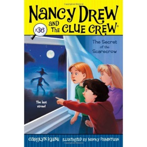 The Secret of the Scarecrow (Nancy Drew & the Clue Crew)