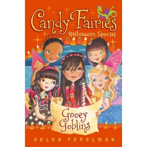 Gooey Goblins: Halloween Special (Candy Fairies (Hardcover))