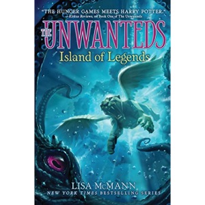 Island of Legends (Volume 4) (The Unwanteds)