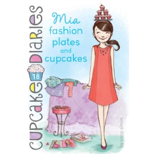 MIA Fashion Plates and Cupcakes, 18 (Cupcake Diaries)