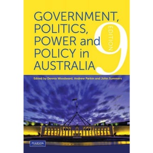 Government, Politics, Power and Policy in Australia