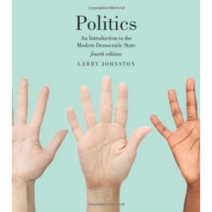 Politics: An Introduction to the Modern Democratic State