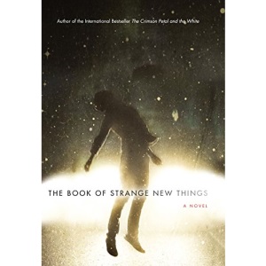 The Book of Strange New Things